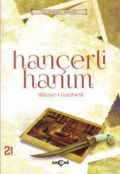Hançerli Hanım (Hikayei Garibesi) Hançerli Hanım (Hikayei Garibesi)