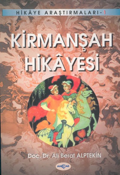 Kirmanşah Hikayesi Kirmanşah Hikayesi