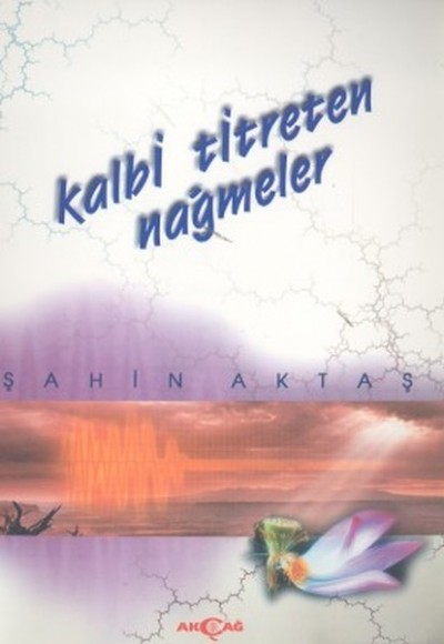 Kalbi Titreten Nağmeler Kalbi Titreten Nağmeler