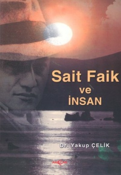 Sait Faik Ve ınsan Sait Faik Ve ınsan