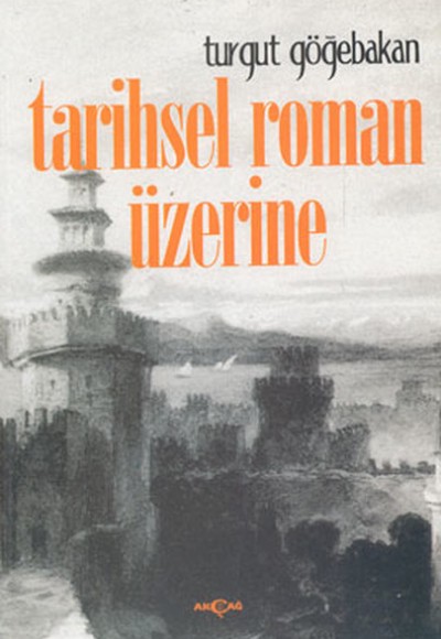 Tarihsel Roman Üzerine Tarihsel Roman Üzerine