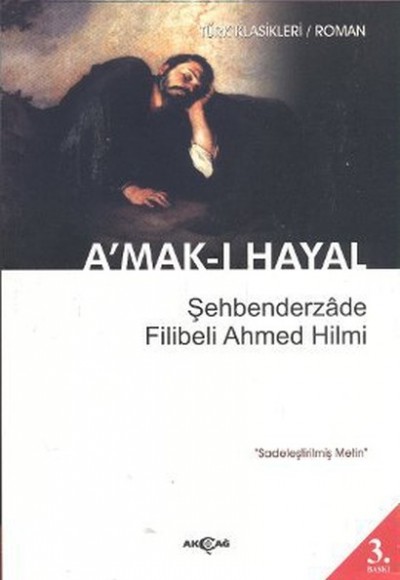 A'mak-ı Hayal (Sadeleştirilmiş Metin) A'mak-ı Hayal (Sadeleştirilmiş Metin)