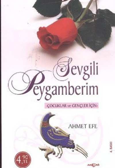 Çocuklar ve Gençler İçin Sevgili Peygamberim Çocuklar ve Gençler İçin Sevgili Peygamberim