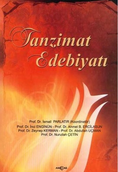 Tanzimat Edebiyatı Tanzimat Edebiyatı