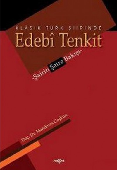 Klasik Türk Şiirinde Edebi Tenkit Klasik Türk Şiirinde Edebi Tenkit