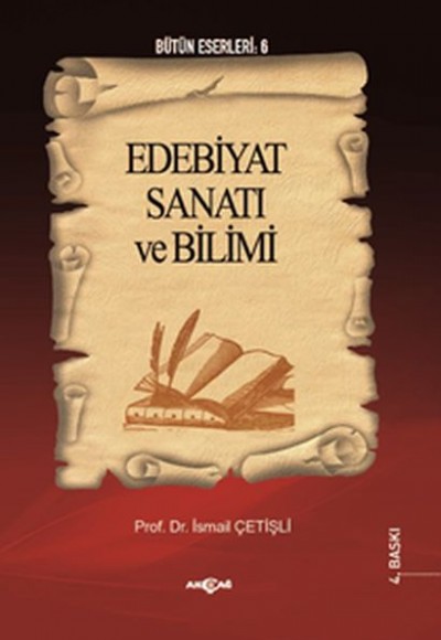 Edebiyat Sanatı ve Bilimi Edebiyat Sanatı ve Bilimi