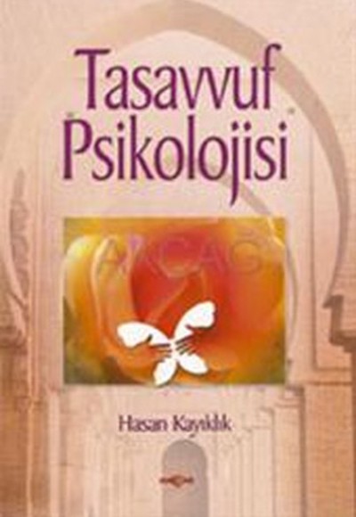Tasavvuf Psikolojisi Tasavvuf Psikolojisi