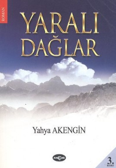 Yaralı Dağlar Yaralı Dağlar