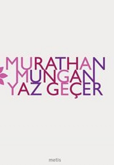 Yaz Geçer Yaz Geçer