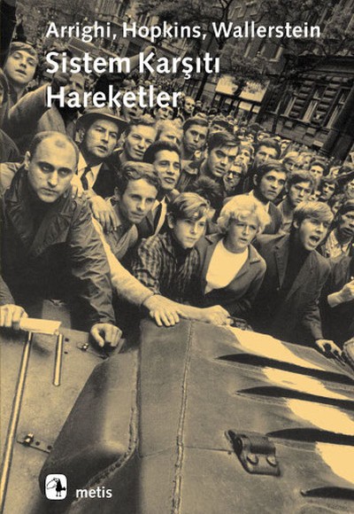 Sistem Karşıtı Hareketler Sistem Karşıtı Hareketler