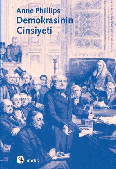 Demokrasinin Cinsiyeti Demokrasinin Cinsiyeti