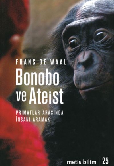 Bonobo ve Ateist Bonobo ve Ateist