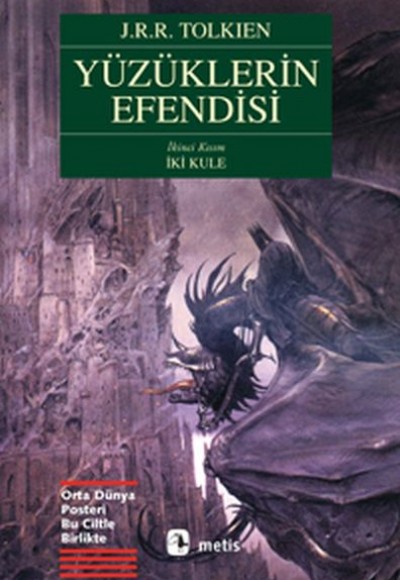 Yüzüklerin Efendisi 2 - İki Kule Yüzüklerin Efendisi 2 - İki Kule