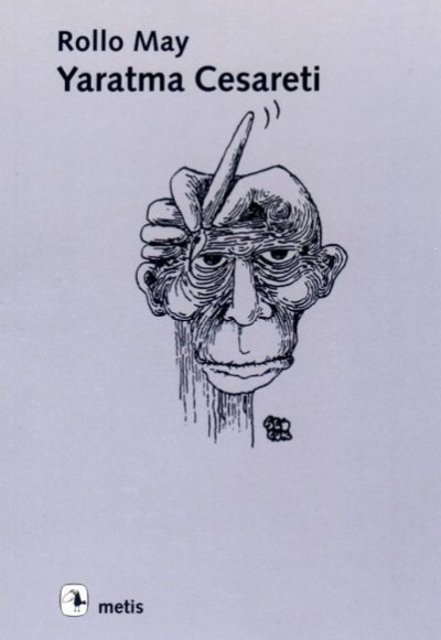 Yaratma Cesareti Yaratma Cesareti