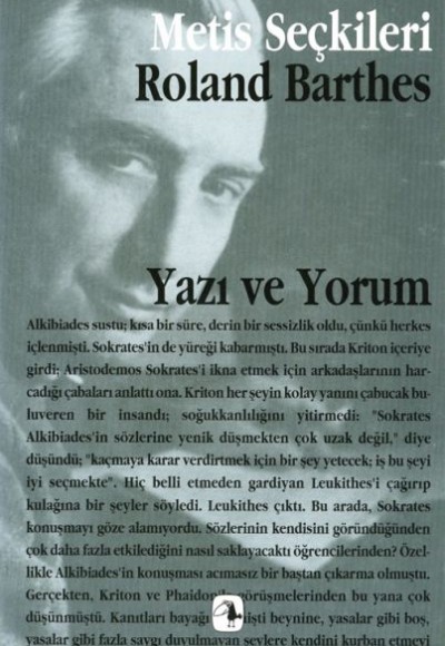 Yazı ve Yorum: Roland Barthes'dan Seçme Yazılar Yazı ve Yorum: Roland Barthes'dan Seçme Yazılar