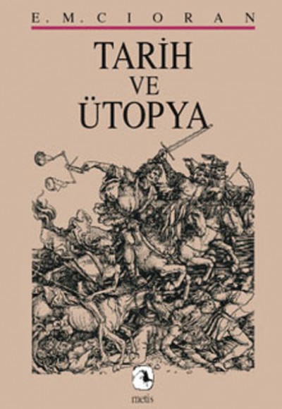 Tarih ve Ütopya Tarih ve Ütopya