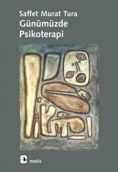 Günümüzde Psikoterapi Günümüzde Psikoterapi