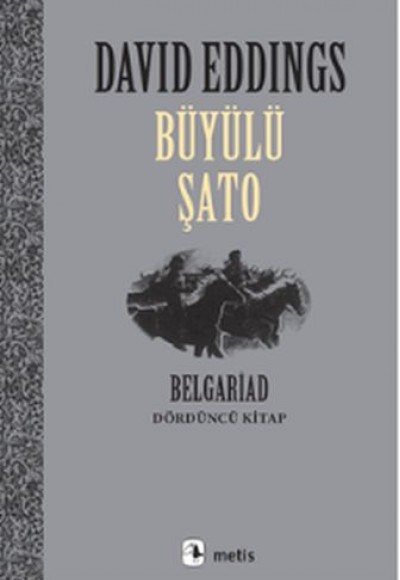 Büyülü Şato - Belgrad Dördüncü Kitap Büyülü Şato - Belgrad Dördüncü Kitap