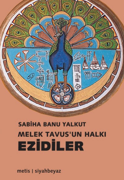 Melek Tavus'un Halkı Ezidiler Melek Tavus'un Halkı Ezidiler