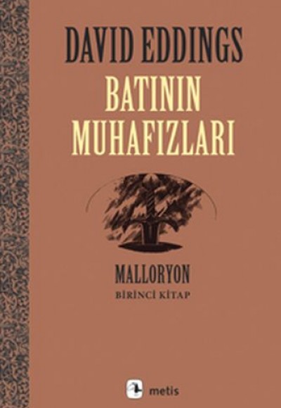 Malloryon 1. Kitap - Batının Muhafızları Malloryon 1. Kitap - Batının Muhafızları