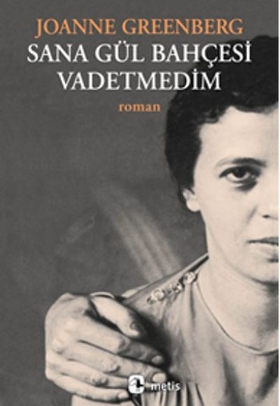 Sana Gül Bahçesi Vadetmedim Sana Gül Bahçesi Vadetmedim