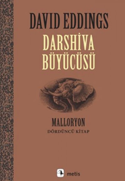 Malloryon 4. Kitap - Darshiva Büyücüsü Malloryon 4. Kitap - Darshiva Büyücüsü