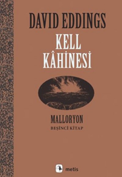 Malloryon 5. Kitap - Kell Kahinesi Malloryon 5. Kitap - Kell Kahinesi