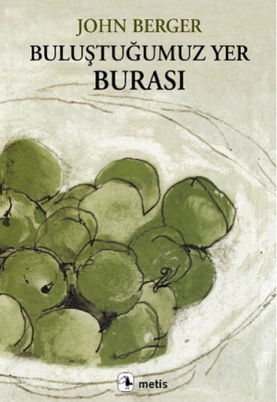 Buluştuğumuz Yer Burası Buluştuğumuz Yer Burası