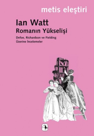 Romanın Yükselişi Romanın Yükselişi