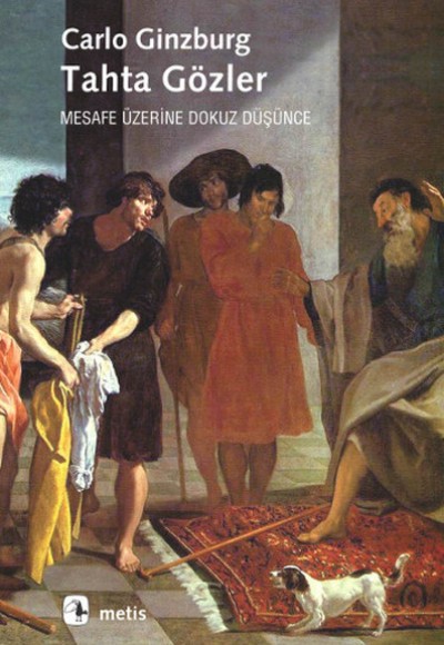 Tahta Gözler Mesafe Üzerine Dokuz Düşünce Tahta Gözler Mesafe Üzerine Dokuz Düşünce