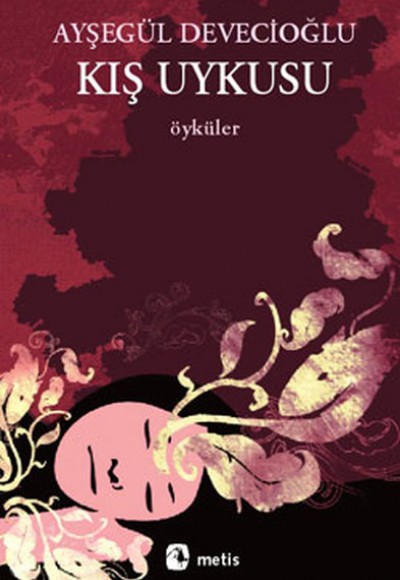 Kış Uykusu Kış Uykusu