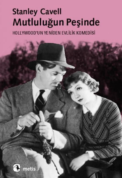 Mutluluğun Peşinde Hollywood'un Yeniden Evlilik Komedisi Mutluluğun Peşinde Hollywood'un Yeniden Evlilik Komedisi