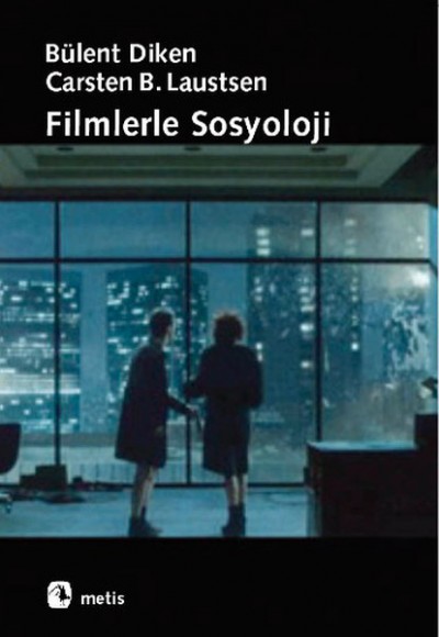 Filmlerle Sosyoloji Filmlerle Sosyoloji