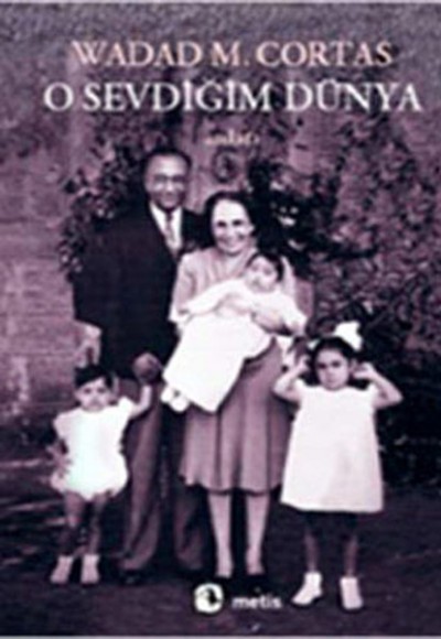 O Sevdiğim Dünya O Sevdiğim Dünya