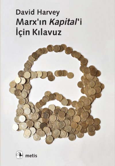 Marx'ın Kapital'i İçin Kılavuz Marx'ın Kapital'i İçin Kılavuz