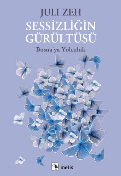 Sessizliğin Gürültüsü Bosna'ya Yolculuk Sessizliğin Gürültüsü Bosna'ya Yolculuk