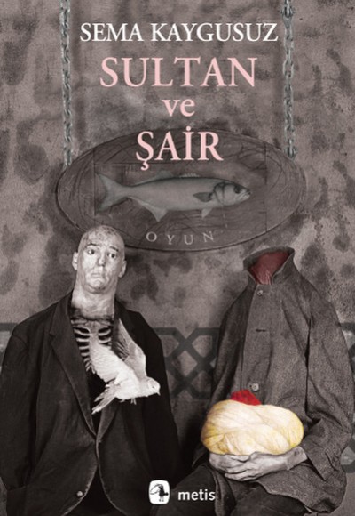Sultan ve Şair Sultan ve Şair