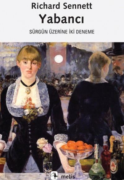Yabancı Sürgün Üzerine İki Deneme Yabancı Sürgün Üzerine İki Deneme