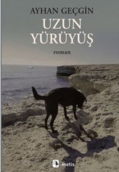 Uzun Yürüyüş Uzun Yürüyüş