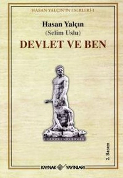 Devlet ve Ben Devlet ve Ben
