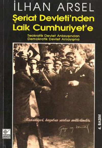 Şeriat Devletinden Laik Cumhuriyete Şeriat Devletinden Laik Cumhuriyete