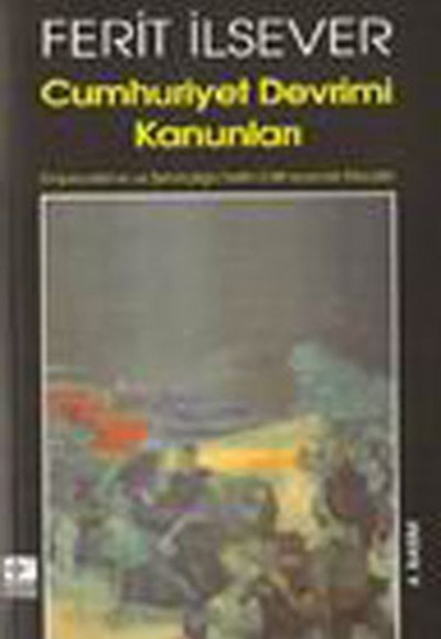 Cumhuriyet Devrimi Kanunları Cumhuriyet Devrimi Kanunları