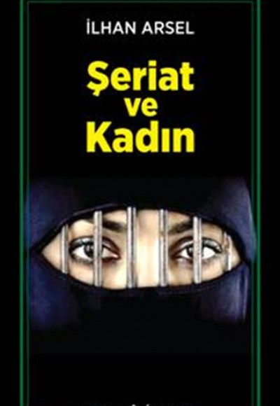 Şeriat ve Kadın Şeriat ve Kadın
