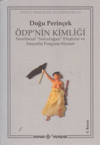 ÖDP’nin Kimliği ÖDP’nin Kimliği