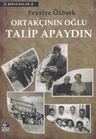 Ortakçının Oğlu Talip Apaydın Ortakçının Oğlu Talip Apaydın