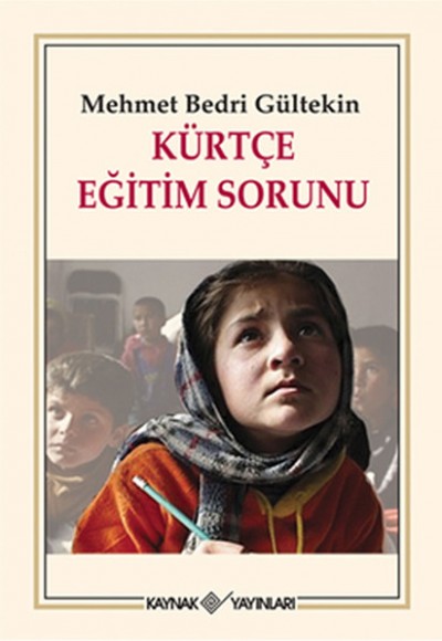 Kürtçe Eğitim Sorunu Kürtçe Eğitim Sorunu