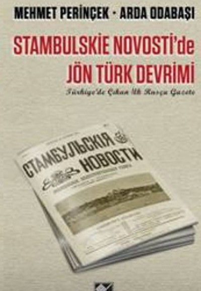 Stambulskie Novosti'de Jön Türk Devrimi Stambulskie Novosti'de Jön Türk Devrimi