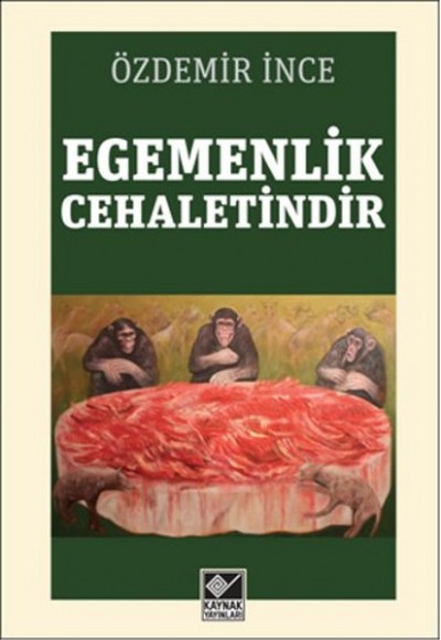 Egemenlik Cehaletindir Egemenlik Cehaletindir
