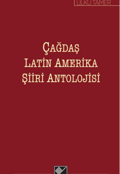 Çağdaş Latin Amerika Şiiri Antolojisi