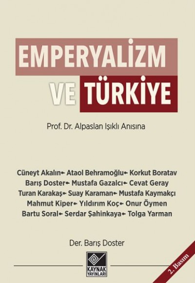 Emperyalizm ve Türkiye Emperyalizm ve Türkiye